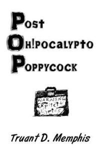 bokomslag Post Oh!pocalypto Poppycock