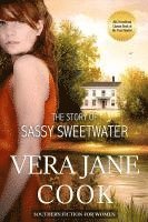 bokomslag The Story of Sassy Sweetwater: Southern Fiction for Women