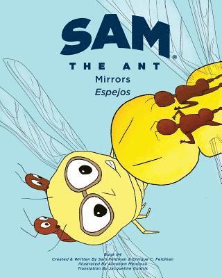 Sam the Ant - Mirrors 1