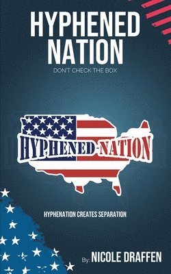 bokomslag Hyphened-Nation