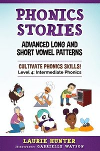 bokomslag Phonics Stories, Advanced Long and Short Vowel Patterns