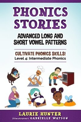 bokomslag Phonics Stories, Advanced Long and Short Vowel Patterns