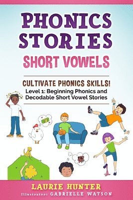Phonics Stories, Short Vowels 1