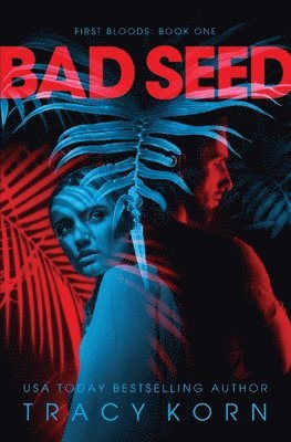 Bad Seed 1