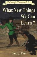 What New Things We Can Learn? 1