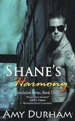 Shane's Harmony (with Caleb's Chance, Bonus Novella): Resolution Series, Books 3 and 4 1