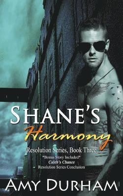 Shane's Harmony (with Caleb's Chance, Bonus Novella): Resolution Series, Books 3 and 4
