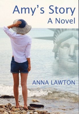 Anna Lawton - Amy's Story, Inbunden
