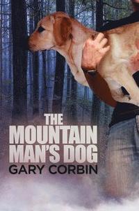 bokomslag The Mountain Man's Dog