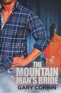 bokomslag The Mountain Man's Bride: Book 2 of The Mountain Man Mysteries
