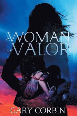 Gary Corbin - Woman of Valor, Häftad