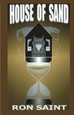 Saint, R: HOUSE OF SAND 1