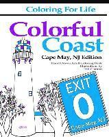 bokomslag Coloring for Life: Colorful Coast Cape May, NJ Edition