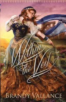 Brandy Vallance - Within the Veil, Häftad. Tillgänglighet: Lägg i varukorg