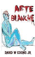 Arte Blanche 1