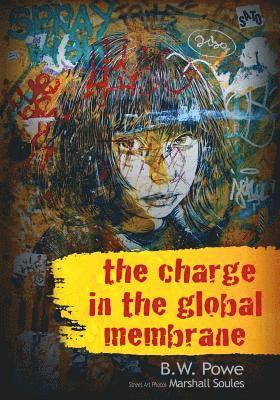 The Charge In The Global Membrane 1