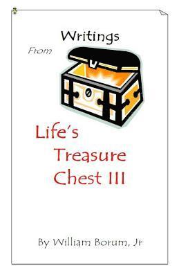 Writings from Life's Treasure Chest III 1