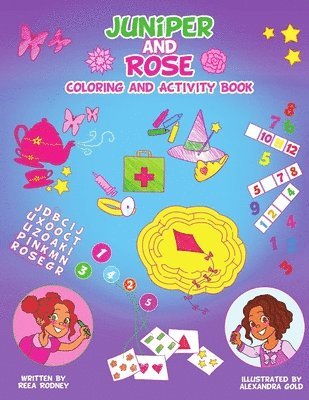 Juniper and Rose Coloring and Activity Book