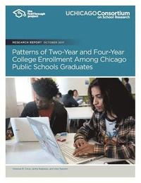 bokomslag Patterns of Two-Year and Four-Year College Enrollment Among Chicago Public School