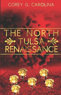 bokomslag The North Tulsa Renaissance