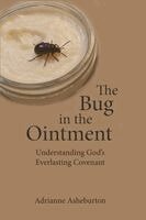 Adrianne Asheburton - Bug in the Ointment, Häftad