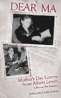 Dear Ma: Mother's Day Letters from Albert Lewin, Hollywood Film Innovator 1