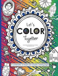 bokomslag Let's Color Together