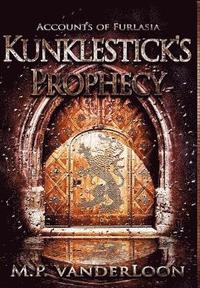 bokomslag Kunklestick's Prophecy