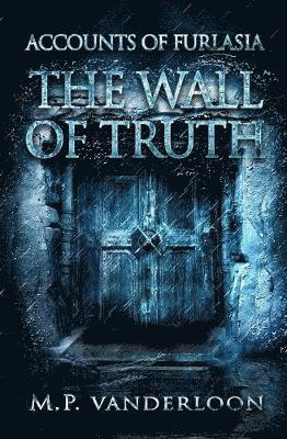 The Wall of Truth 1