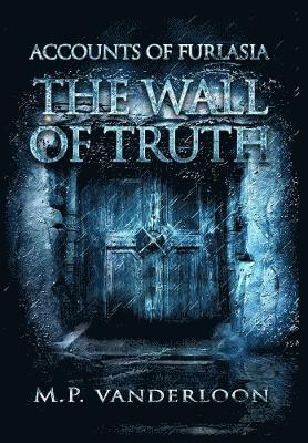 bokomslag The Wall of Truth