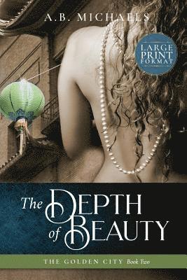 The Depth of Beauty 1