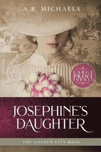 bokomslag Josephine's Daughter
