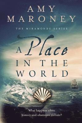 Amy Maroney - Place in the World, Häftad