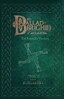 bokomslag The Ballad of Brighid of Atlanta: Kid-Friendly Version