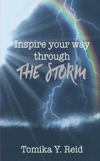 bokomslag Inspire your way through The Storm