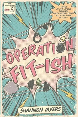 Operation Fit-ish 1