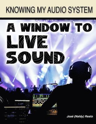 bokomslag A Window to Live Sound