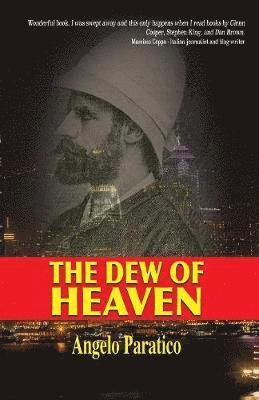 Angelo Paratico, Melissa Rupp - Dew of Heaven, Häftad