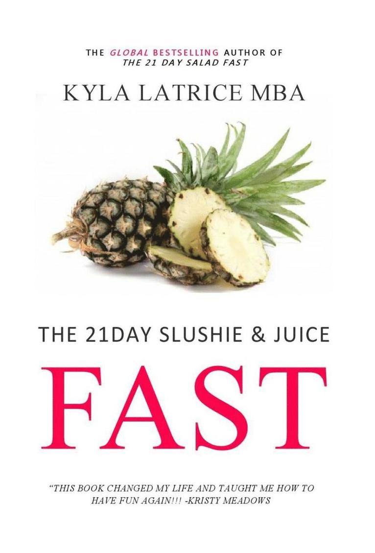 21 Day Slushie & Juice Fast