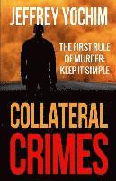 Collateral Crimes 1