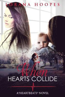 When Hearts Collide 1