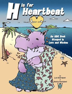 H is for HeartBeat 1