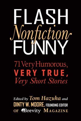 Flash Nonfiction Funny 1