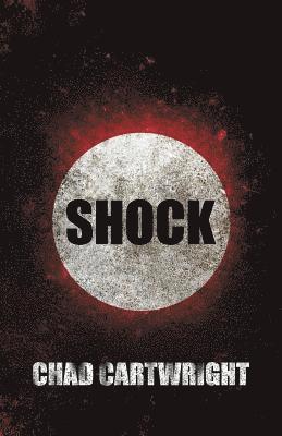 Chad Cartwright - Shock, Häftad