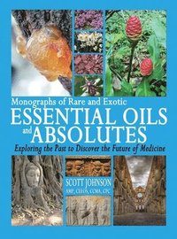 bokomslag Monographs of Rare and Exotic Essential Oils and Absolutes