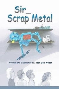 bokomslag Sir Scrap Metal