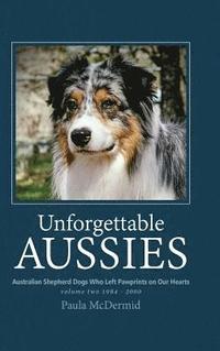 bokomslag Unforgettable Aussies Volume II