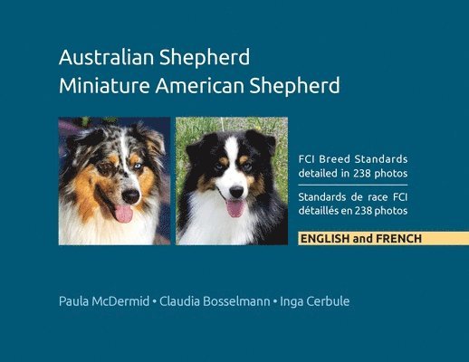 Paula J McDermid, Paula J. McDermid, J McDermid, Paula, Paula J Mcdermid - Australian Shepherd, Miniature American Shepherd, Häftad