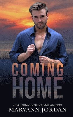 Coming Home: Baytown Boys Series 1