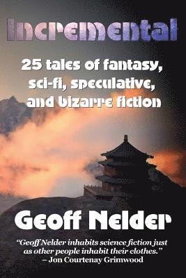 Geoff Nelder - Incremental, Häftad